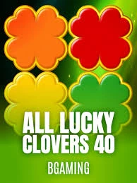 Bgaming : All Lucky Clover 40 - TITANBET138