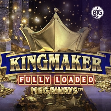 Bigtime : Kingmaker Fully Loaded - TITANBET138