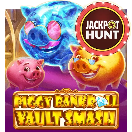 Piggy Bankroll: Vault Smash - TITANBET138