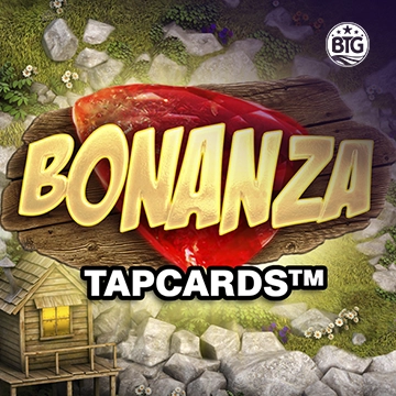 Bigtime : Bonanza Tapcards - TITANBET138