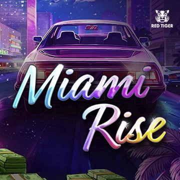 Miami Rise - TITANBET138